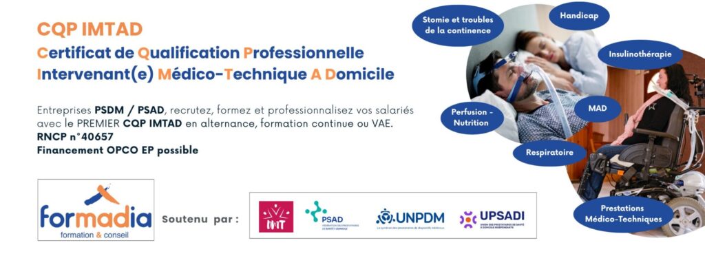 CQP IMTAD, formation & conseil FORMADIA pour acteurs de la santé à domicile.